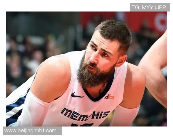 灰熊新秀表现抢眼，球队未来前景备受期待