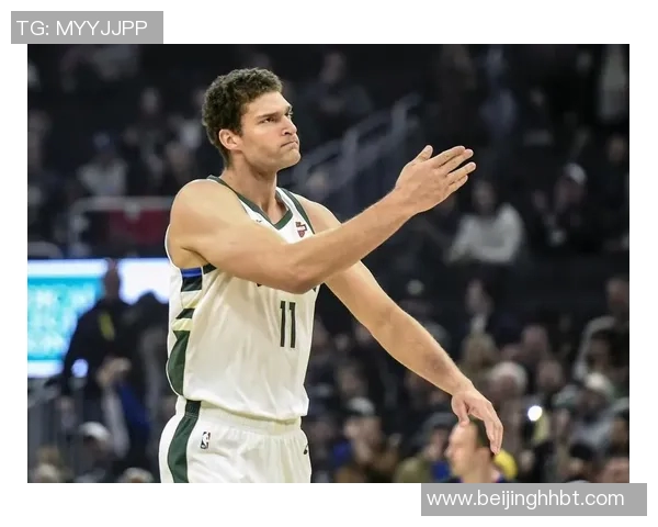 雄鹿球员洛佩兹：球队内线的关键力量